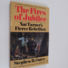 Stephen B. Oates : The fires of jubilee : Nat Turner's fi... - pikkukuva 1