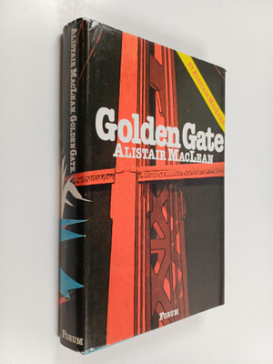 Alistair MacLean : Golden Gate
