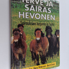 Fritz Sevelius : Terve ja sairas hevonen : sairauksien to... - pikkukuva 1