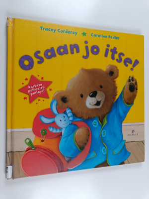 Tracey Corderoy : Osaan jo itse!