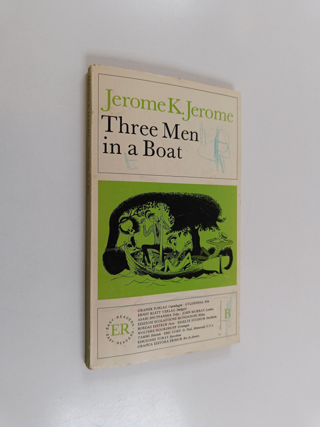 Jerome K. Jerome : Three Men in a Boat (To Say Nothing of...