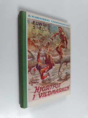 Edward Sylvester Ellis : Hjortfot i vildmarken