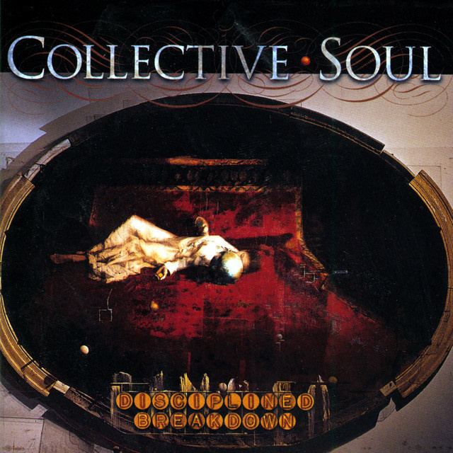 Collective Soul - Disciplined Breakdown (CD) EX+!!