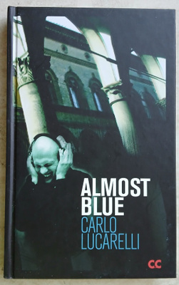 Carlo Lucarelli Almost blue
