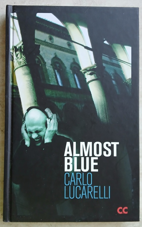 Carlo Lucarelli Almost blue