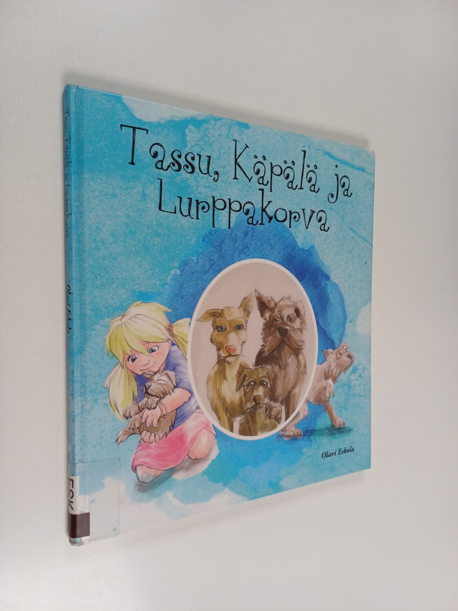 Olavi Eskola : Tassu, Käpälä ja Lurppakorva