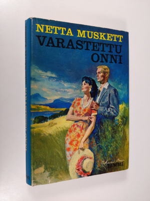 Netta Muskett : Varastettu onni