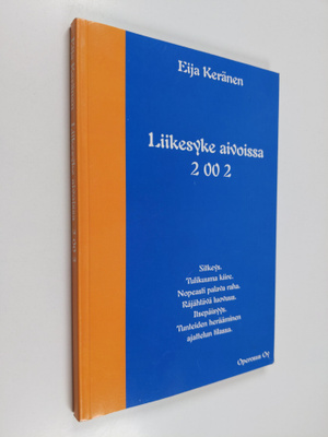 Eija Keränen : Liikesyke aivoissa 2 00 2