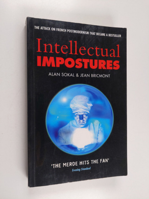 Alan D. Sokal : Intellectual Impostures : Postmodern Phil...