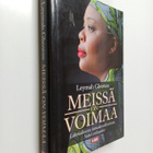 Leymah Gbowee : Meissä on voimaa : liberialaisesta kansal... - pikkukuva 1
