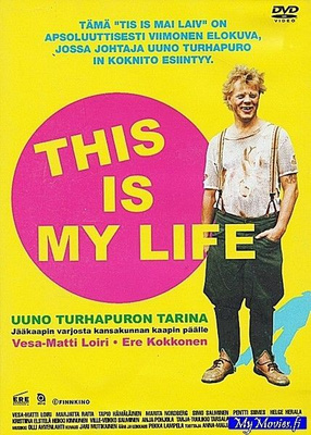 Uuno Turhapuro This is my Life