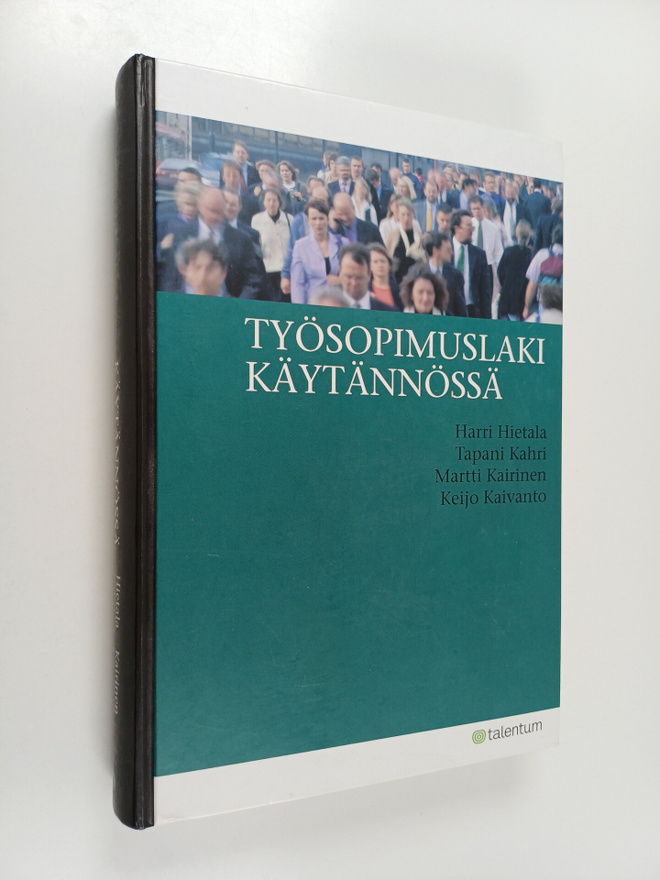 Tapani Kahri ym. : Työsopimuslaki käytännössä