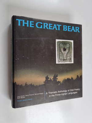 Lauri Honko : The great bear : a thematic anthology of or...