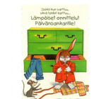 PUPU TUPUNA °"Isoksi kun varttuu...°" -KORTTI /P.Koskimies - pikkukuva 1