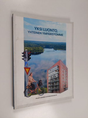 Yksi luonto, yhteinen ympäristömme