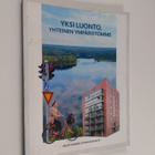 Yksi luonto, yhteinen ympäristömme - pikkukuva 1