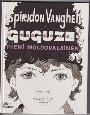 Spiridon Vangheli: Guguze, pieni moldovalainen