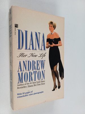 Andrew Morton : Diana : Her New Life