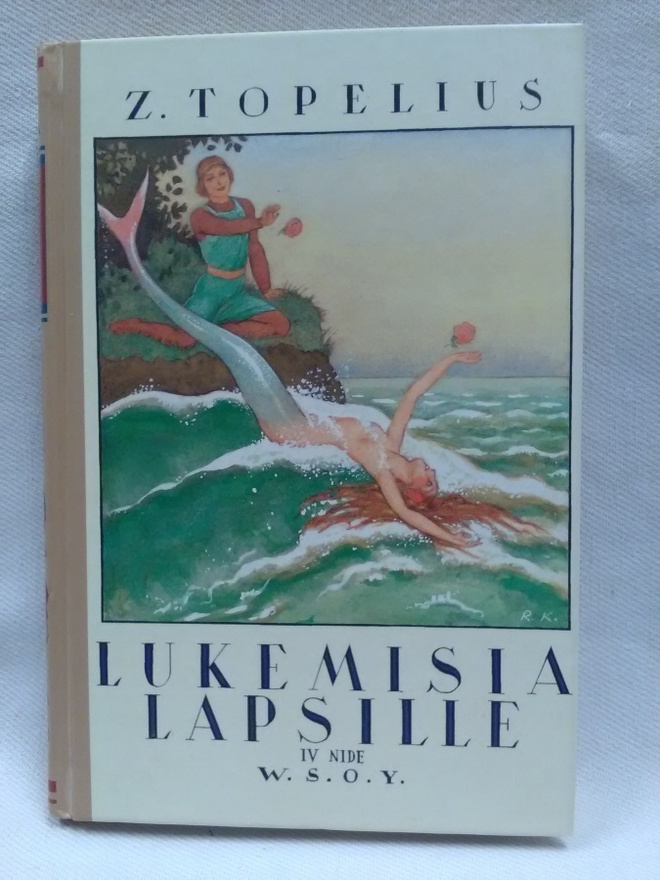 Lukemisia lapsille IV nide - Z. Topelius (sid.)