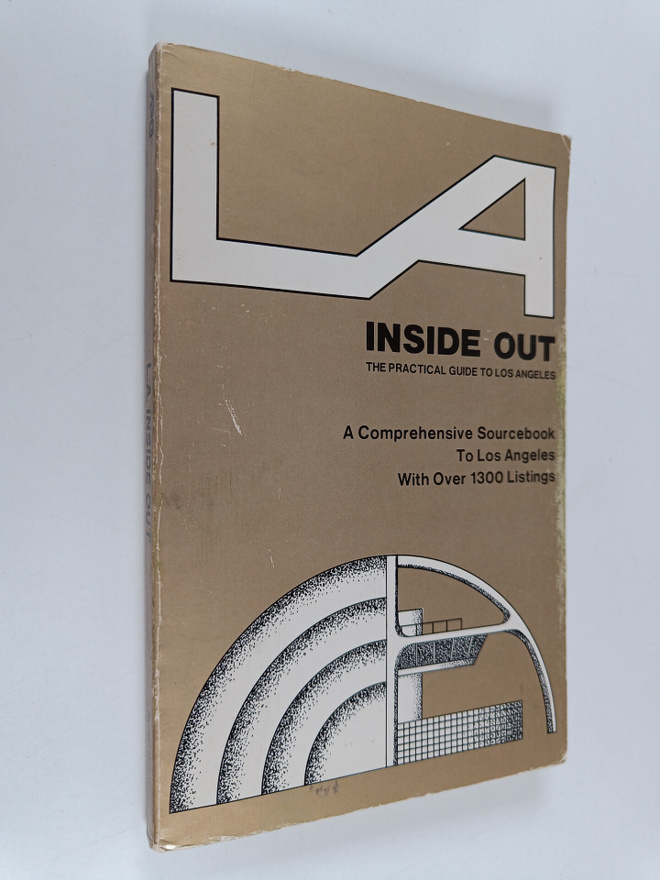 LA inside out - The practical guide to Los Angeles