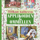 Tilkut talteen aplikoiden & ommellen (1994) - pikkukuva 1