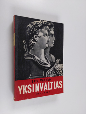 T. Vaaskivi : Yksinvaltias 1