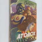 Outsider : Atorox Marsissa : mielikuvitusromaani - pikkukuva 1