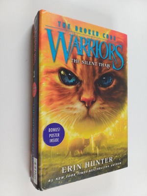 Erin Hunter : The silent thaw