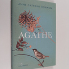 Anne Cathrine Bomann : Agathe - pikkukuva 1
