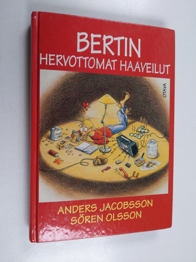 Anders Jacobsson ym. : Bertin hervottomat haaveilut