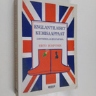 Risto Rumpunen : Englantilaiset kumisaappaat Lontoossa ja... - pikkukuva 1