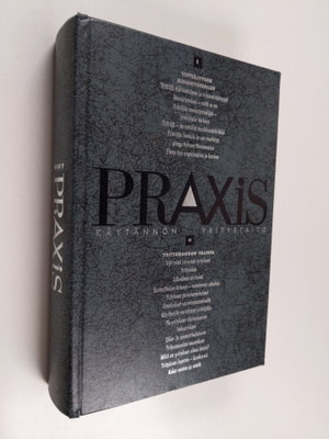 Praxis : käytännön yritystaito Osa 1