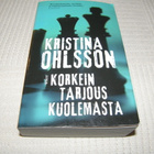 Kristina Ohlsson Korkein tarjous kuolemasta -nid - pikkukuva 1