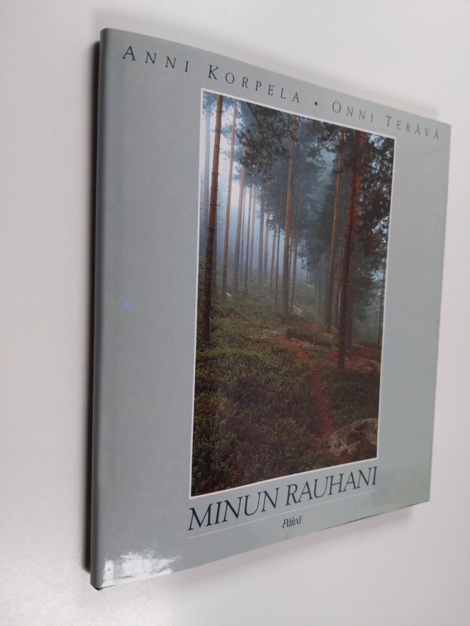 Anni Korpela : Minun rauhani