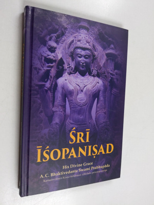 A. C. Bhaktivedanta Swami Prabhupada : Sri Isopanisad