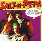 SALT-N-PEPA :: LET'S TALK ABOUT SEX :: VINYYLI 7" 1991 - pikkukuva 1