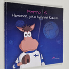 Pauliina Swindells : Ferro S : Hevonen, joka hyppäsi kuusta - pikkukuva 1