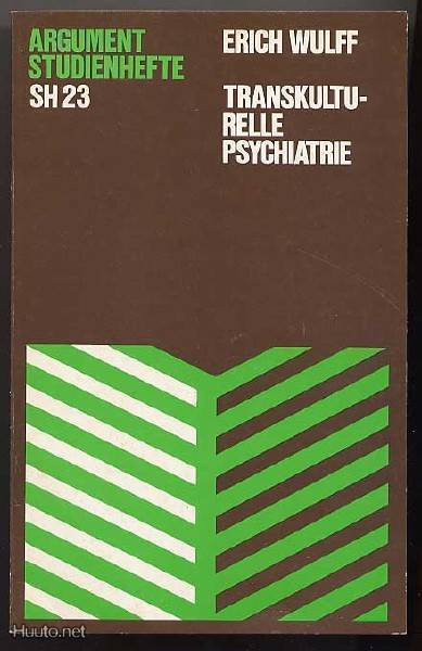 Wulff, Erich: Transkulturelle Psychiatrie (1979)