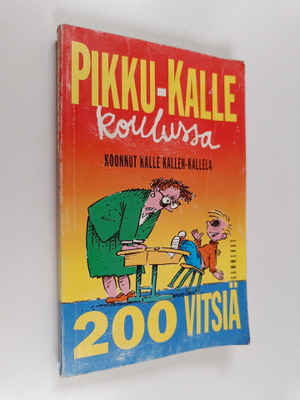 Pikku-Kalle koulussa : 200 vitsiä