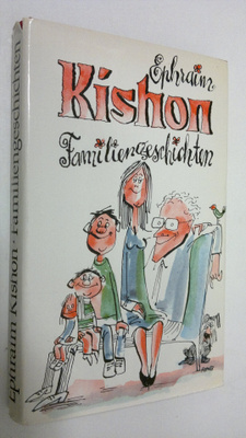 Ephraim Kishon : Familiengeschichten : satiren