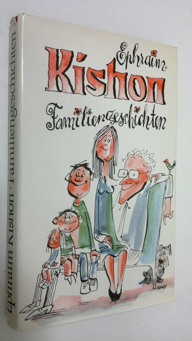 Ephraim Kishon : Familiengeschichten : satiren