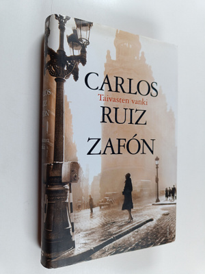 Carlos Ruiz Zafon : Taivasten vanki