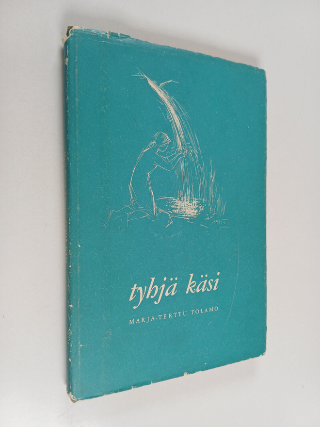 Marja-Terttu Tolamo : Tyhjä käsi
