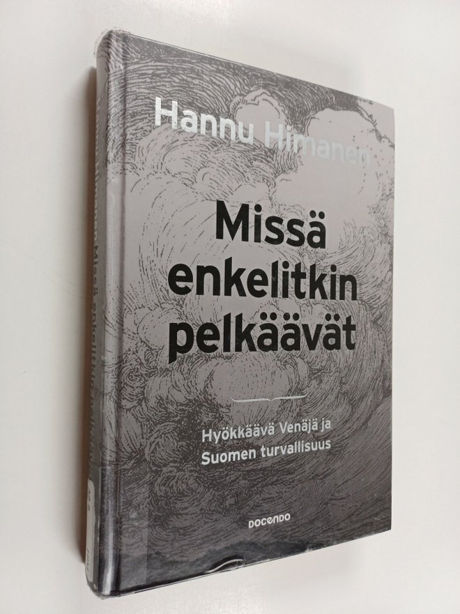 Hannu Himanen : Missä enkelitkin pelkäävät : hyökkäävä Ve...