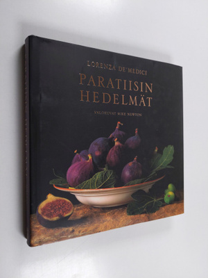 Lorenza De'Medici : Paratiisin hedelmät