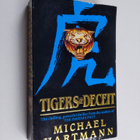 Michael Hartmann : Tigers of Deceit - pikkukuva 1