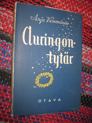 Auringon tytär : runoja/Vammelvuo, Anja,