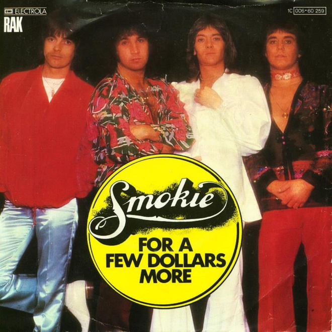 SMOKIE: For A Few Dollars More / Goin' Tomorrow  7"