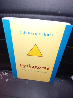 Schure : Pythagoras - Delfoin mysteerit ( SIS POSTIKULU )