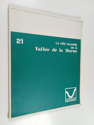 La ville nouvelle de la vallee de la marne